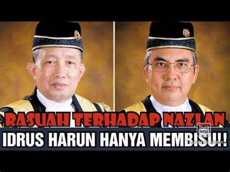 Dakwaan Rasuah Terhadap Nazlanidrus Harun Hanya Membisu Youtube