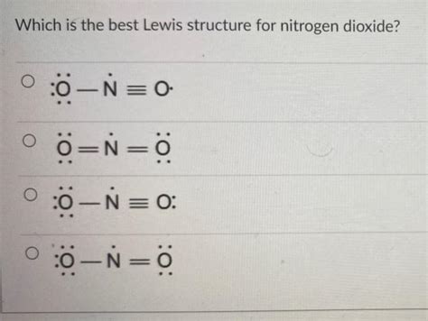 Solved Which is the best Lewis structure for nitrogen | Chegg.com