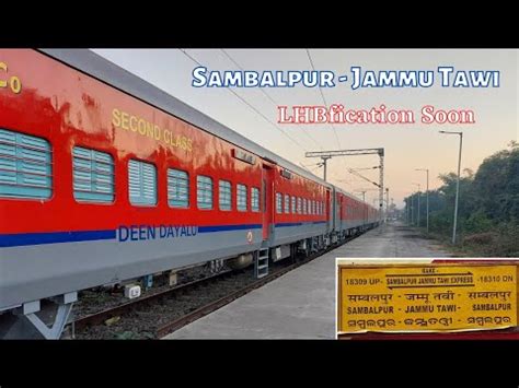 Sambalpur Jammu Tawi Express Lhb Rakes Starts Arriving