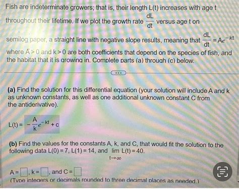 Solved Fish Are Indeterminate Growers That Is Their Length Chegg