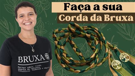 Como Fazer A Corda Da Bruxa Magia Para O Sabbat De Samhain E O