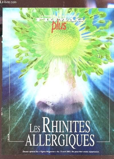 Figmag Plus Les Rhinites Allergiques Le Nez Au Au Milieu De La