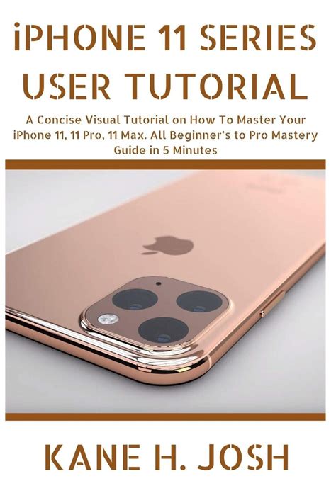 Iphone 11 Series User Tutorial A Concise Visual Tutorial On How To