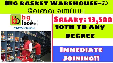 Big Basket Jobs In Chennai Bigbasket Warehouse Job Tamilnadu Jobs