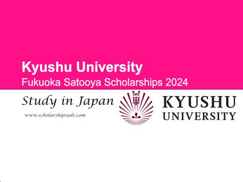 Kyushu University Fukuoka Satooya Scholarships 2024 in Japan