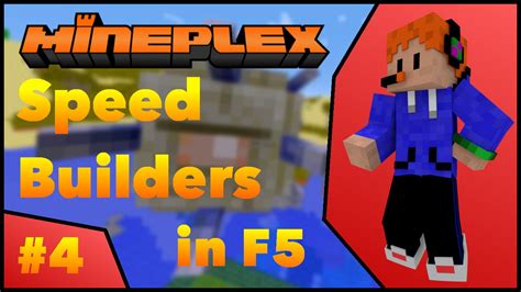 Speed Builders In F Speed Builders Mineplex Youtube