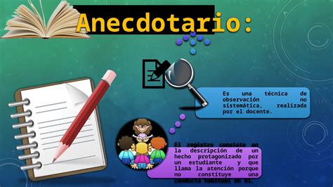 PPTX Anecdotario técnica e instrumento para evaluar 4to sem