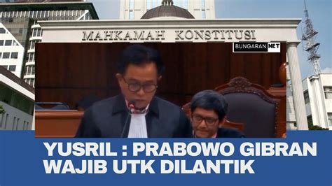 Yusril Prabowo Gibran Wajib Dilantik Karena Telah Memenuhi