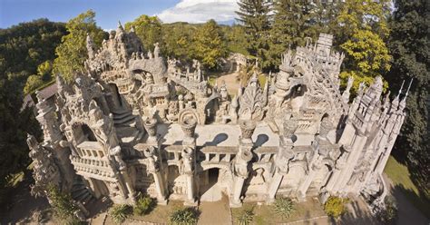 Le Palais Extravagant Du Facteur Cheval Une Vie Pour Un Monument