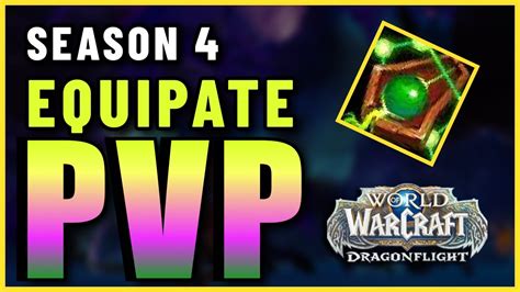 COMO EQUIPARSE PVP TEMPORADA 4 DRAGONFLIGHT Item Level 520