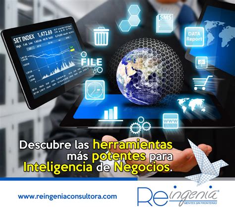 Descubre Las Herramientas M S Potentes Para Inteligencia De Negocios