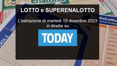 Estrazioni Lotto Oggi E Numeri Superenalotto Di Marted Dicembre