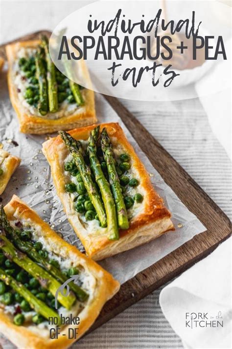 Individual Asparagus Pea Tarts Asparagus Pea Appetizer Recipes