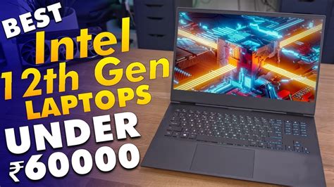 Top 5 Best Laptops Under 60000 In 2022Best Laptop Under 60000 For