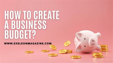 How To Create A Business Budget A Complete Guide