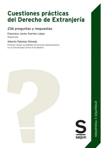 Cuestiones Pr Cticas Del Derecho De Extranjer A