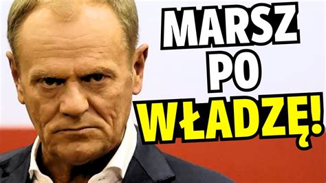 Tak Donald Tusk PRZEJMIE WŁADZĘ WIELKI MARSZ przeciwko PiS YouTube