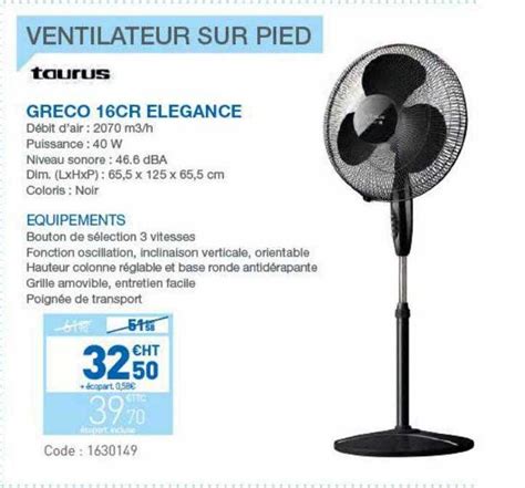 Promo Ventilateur Sur Pied Taurus Greco 16cr Elegance chez Ciffréo Bona