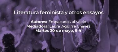 Literatura Feminista Y Otros Ensayos Lectura Del Texto INBA