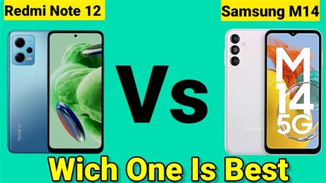 Samsung Galaxy M14 5g Vs Redmi Note 12 5g Phone Comparison Samsunggalaxya145g Redminote12