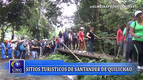 Sitios TurÍsticos De Santander De Quilichao Youtube