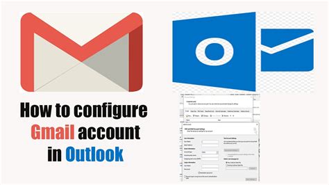 How To Configure Gmail Account In Outlook Youtube