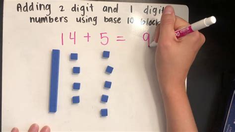 Adding 2 Digit And 1 Digit Numbers Using Base 10 Blocks Youtube