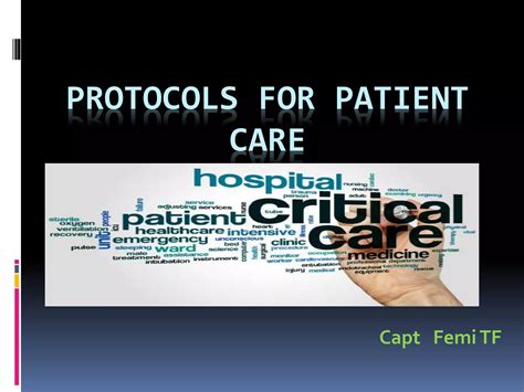 Protocols for patient care.pptx