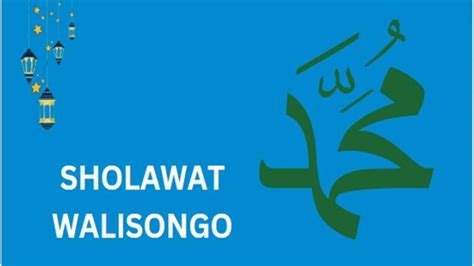 Lirik Sholawat Walisongo Versi Bahasa Jawa Lengkap Pujian Kepada Rasul