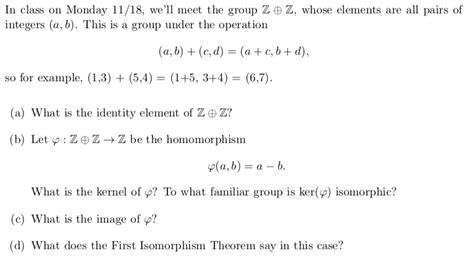 Solved In Class On Monday 11 18 Well Meet The Group Z • Z