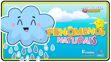 Os FenÔmenos Naturais Editora Krieduc Youtube