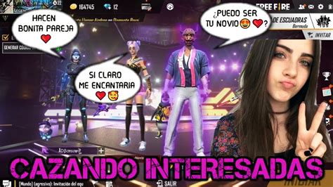 Cazando Interesadas En Free Fire Consigo Novia Me Deja Porque Le Dije