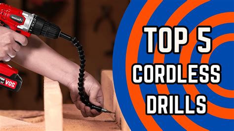 Best Cordless Drill Driver 2024 A Guide To The Top 5 Picks Youtube