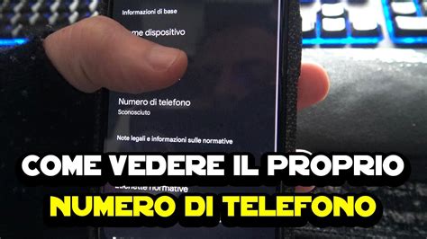 Come Vedere Il Proprio Numero Di Telefono Su Android E Ios Youtube