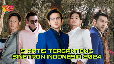 Artis Terganteng Di Sinetron Indonesia Youtube