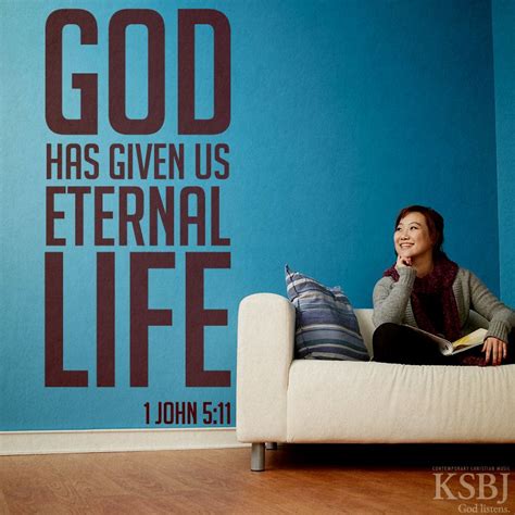 1 John 511 And This Is The Testimony God Has Given Us Eternal Life