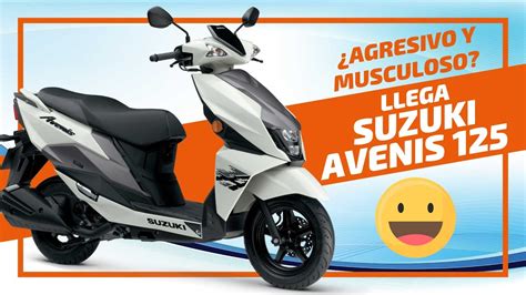 Suzuki Avenis Entra A Pelear En El Mercado Scooter Youtube