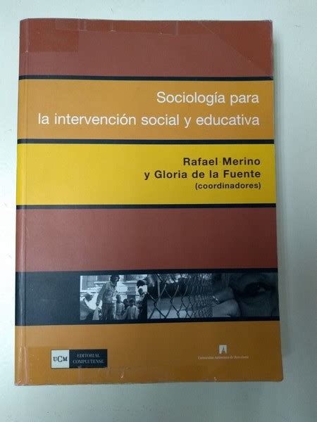 Sociologia Para La Intervencion Social Y Educativo Rafael Merino Y