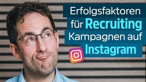 So Schaltest Du Erfolgreich Recruiting Kampagnen Auf Instagram Youtube