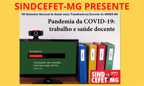 SINDCEFET MG esteve presente no VIII Seminário Nacional de Saúde do