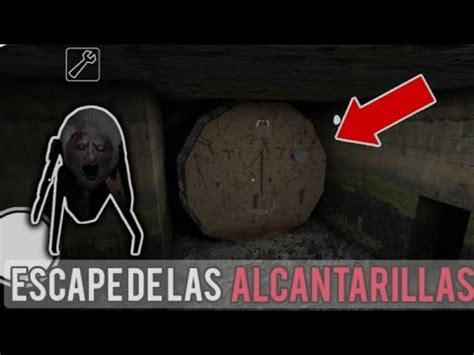 Escape Por La Alcantarilla En Granny 1 YouTube