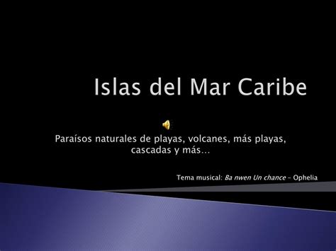 Ppt Islas Del Mar Caribe Powerpoint Presentation Free Download Id