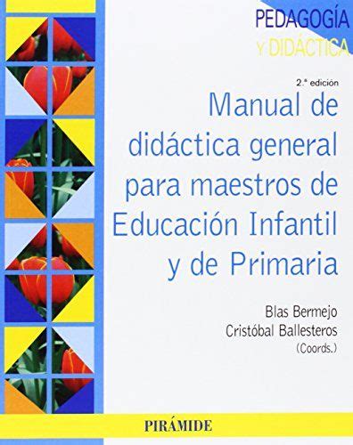 Manual de didáctica general para maestros de Educación Infantil y