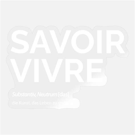 Suchbegriff: 'Savoir-vivre' Sticker online shoppen | Spreadshirt