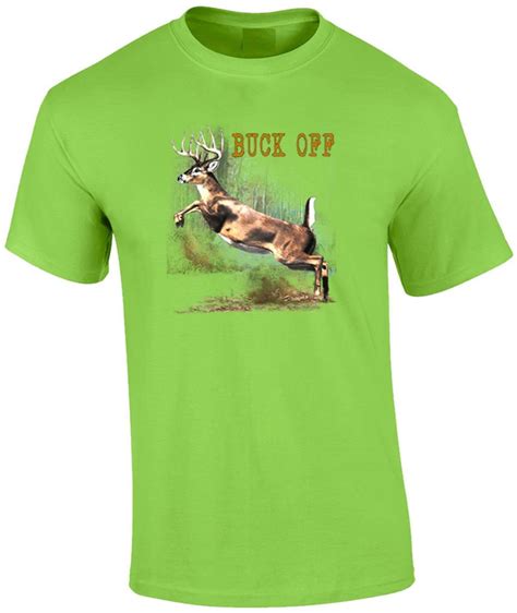 Funny Buck Off Deer Hunting Hunter T Shirt Ebay