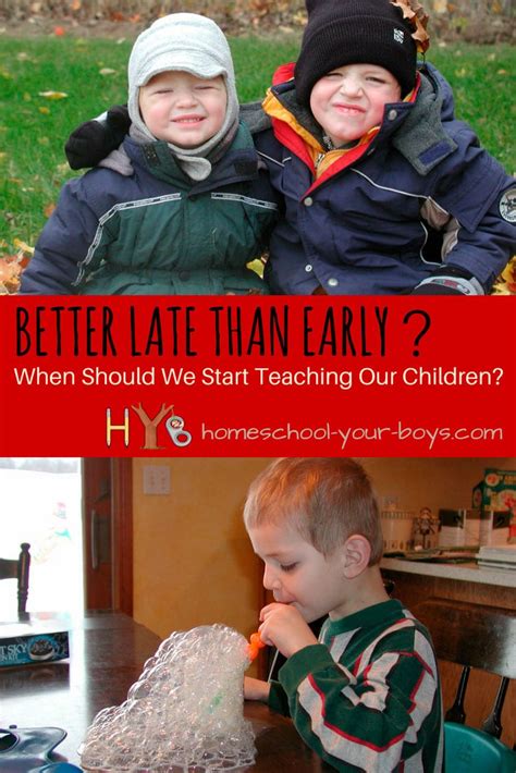 Better Late Than Early When Should We Start Teaching Our Children