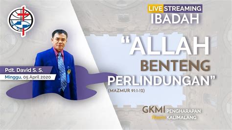 Ibadah Live Streaming Gkmi Pengharapan Rayon Kalimalang 05 April