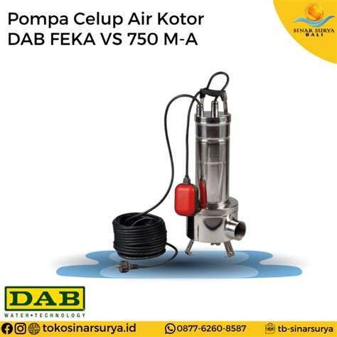 DAB FEKA VS 750 M A Pompa Celup Air Kotor Toko Toss