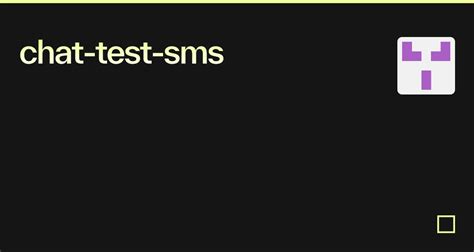 chat test sms codesandbox