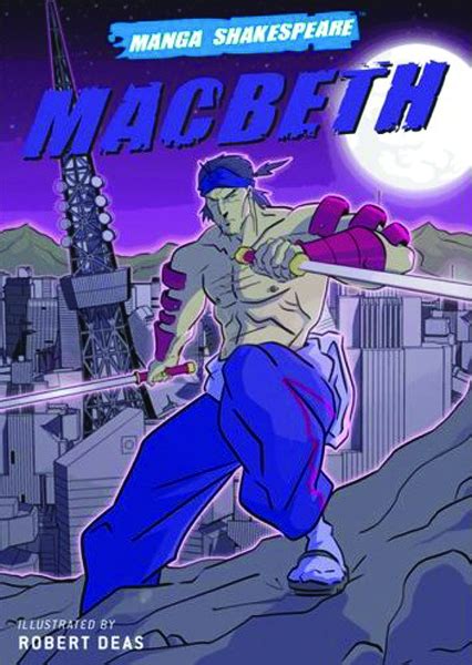 JUL083599 MANGA SHAKESPEARE MACBETH GN Previews World